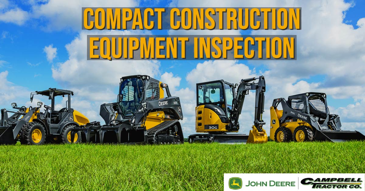 Compact Construction Equipment Inspection